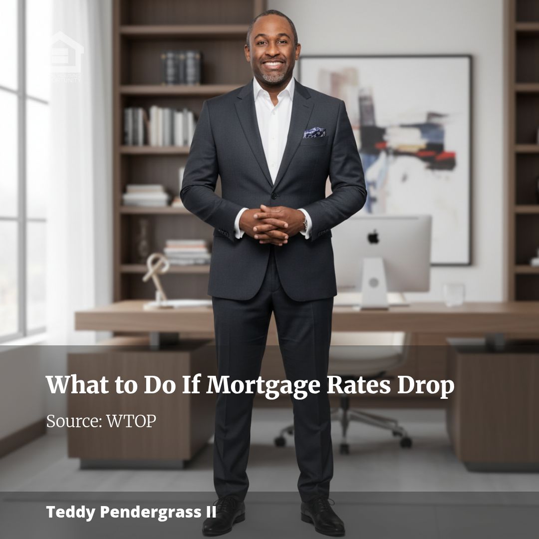 How to Benefit If Mortgage Rates Drop Before Closing