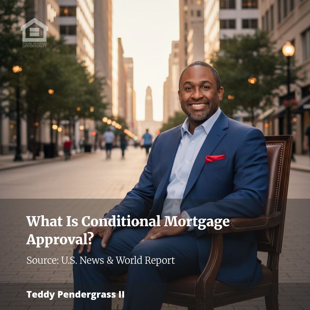 What Is Conditional Mortgage Approval?