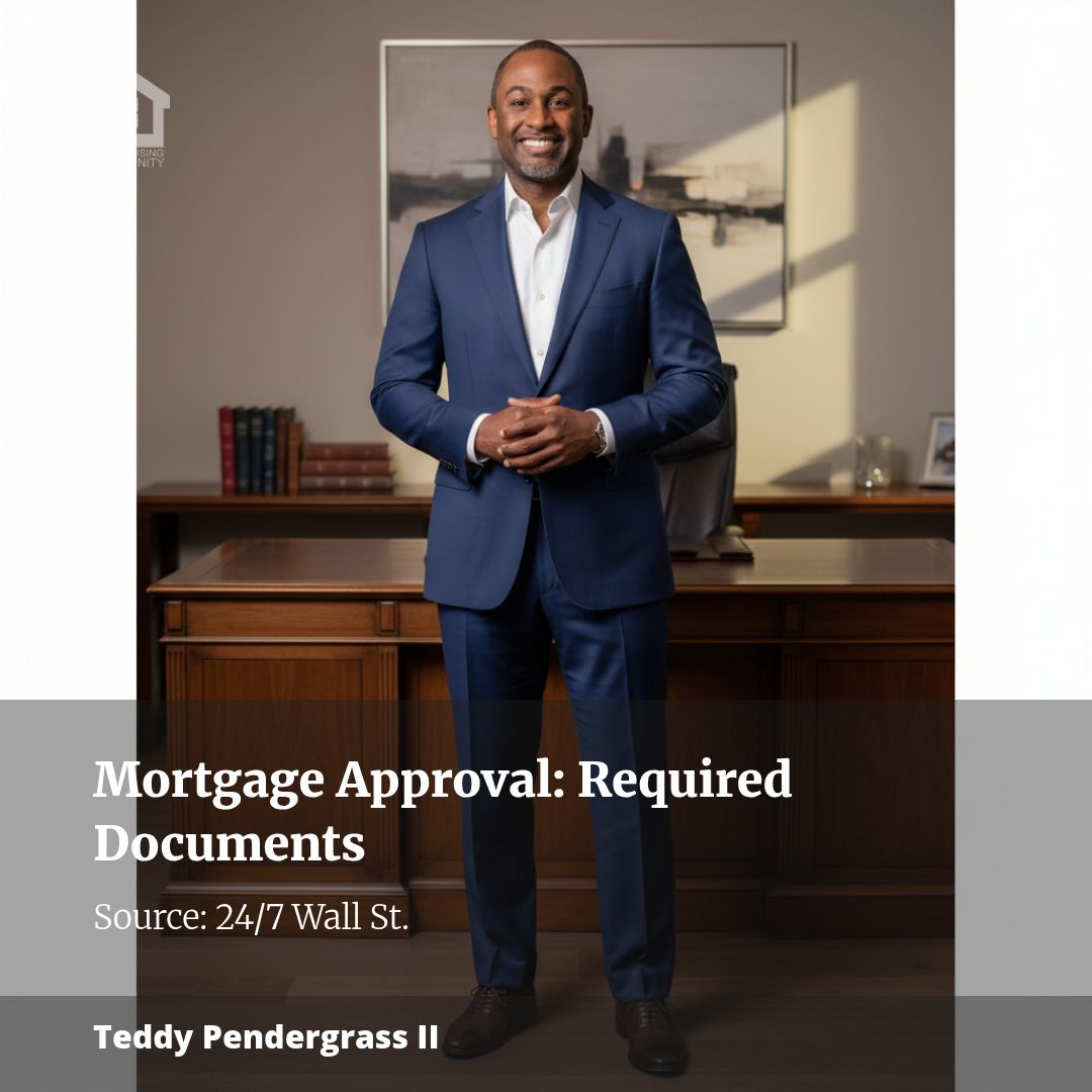 Documents You’ll Need to Get Approved for a Mortgage